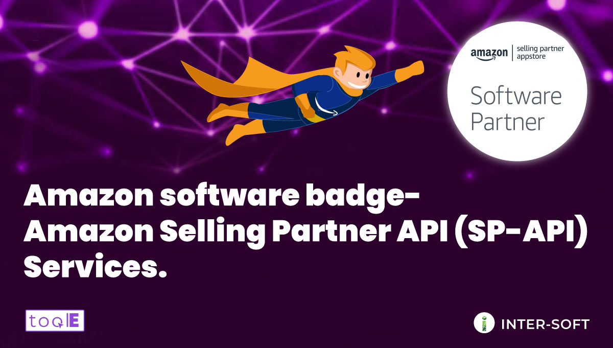 The Amazon software badge – hop on board the SP-API train.